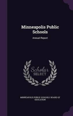 Minneapolis Public Schools(English, Hardcover, unknown)