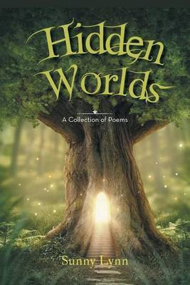 Hidden Worlds(English, Paperback, Lynn Sunny)