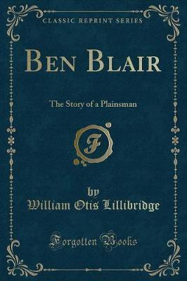 Ben Blair(English, Paperback, Lillibridge William Otis)