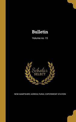 Bulletin; Volume no. 15(English, Hardcover, unknown)