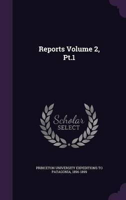 Reports Volume 2, Pt.1(English, Hardcover, unknown)