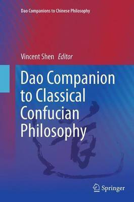Dao Companion to Classical Confucian Philosophy(English, Paperback, unknown)
