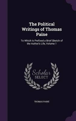 The Political Writings of Thomas Paine(English, Hardcover, Paine Thomas)