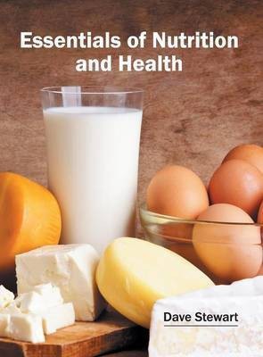 Essentials of Nutrition and Health(English, Hardcover, unknown)