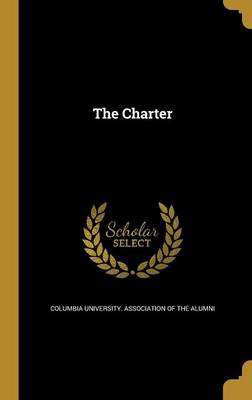 The Charter(English, Hardcover, unknown)
