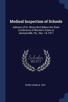 Medical Inspection of Schools(English, Paperback, unknown)