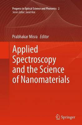 Applied Spectroscopy and the Science of Nanomaterials(English, Paperback, unknown)