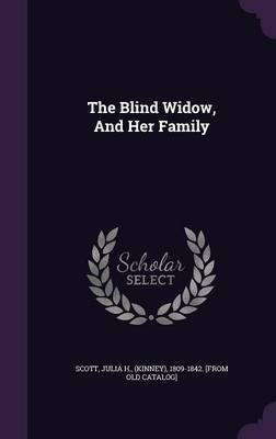 The Blind Widow, And Her Family(English, Hardcover, unknown)