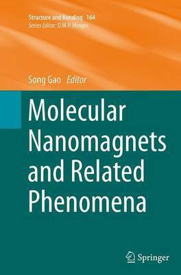 Molecular Nanomagnets and Related Phenomena(English, Paperback, unknown)