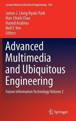 Advanced Multimedia and Ubiquitous Engineering(English, Hardcover, unknown)