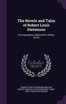 The Novels and Tales of Robert Louis Stevenson(English, Hardcover, Stevenson Robert Louis)