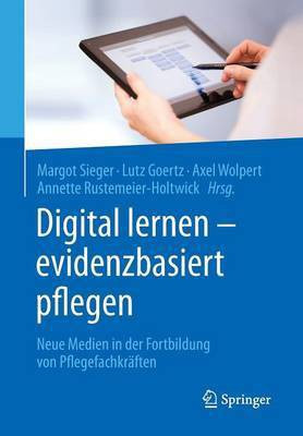 Digital lernen - evidenzbasiert pflegen(German, Paperback, unknown)