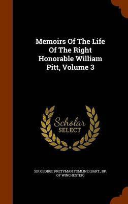 Memoirs Of The Life Of The Right Honorable William Pitt, Volume 3(English, Hardcover, unknown)