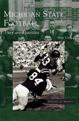 Michigan State Football(English, Hardcover, Grinczel Steve)