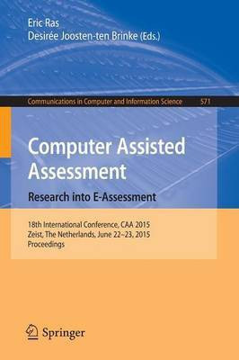Computer Assisted Assessment. Research into E-Assessment(English, Paperback, unknown)