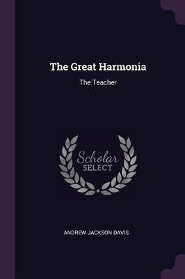 The Great Harmonia(English, Paperback, Davis Andrew Jackson)