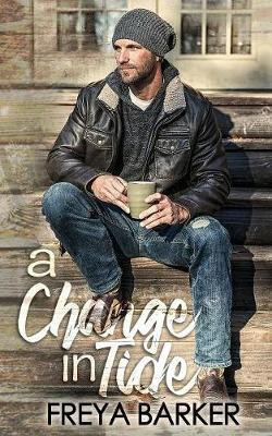 A Change In Tide(English, Paperback, Barker Freya)