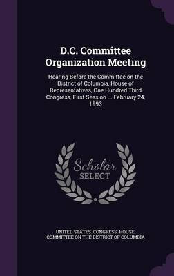 D.C. Committee Organization Meeting(English, Hardcover, unknown)