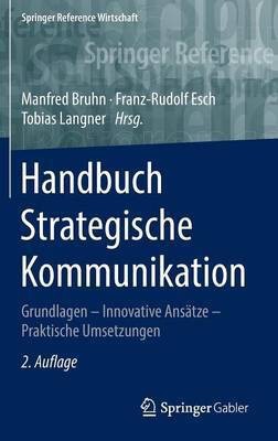 Handbuch Strategische Kommunikation(German, Hardcover, unknown)