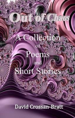 Out of Chaos(English, Hardcover, Crossan-Bratt David)