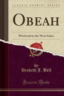 Obeah(English, Paperback, Bell Hesketh J.)