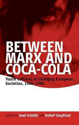 Between Marx and Coca-Cola(English, Hardcover, unknown)