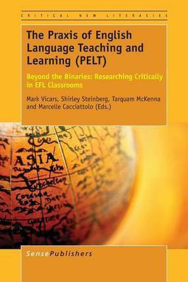 The Praxis of English Language Teaching and Learning (PELT)(English, Paperback, unknown)