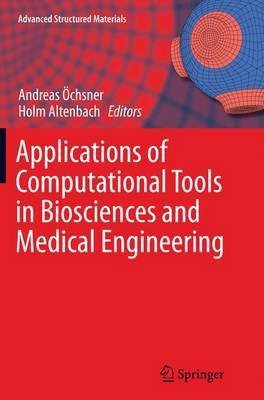 Applications of Computational Tools in Biosciences and Medical Engineering(English, Paperback, unknown)