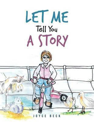 Let Me Tell You A Story(English, Paperback, Beck Joyce)