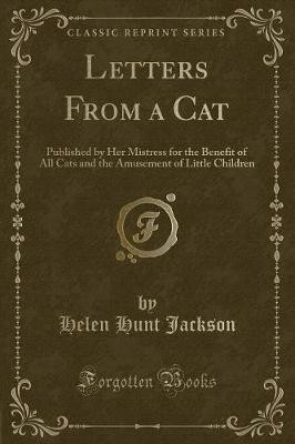 Letters from a Cat(English, Paperback, Jackson Helen Hunt)