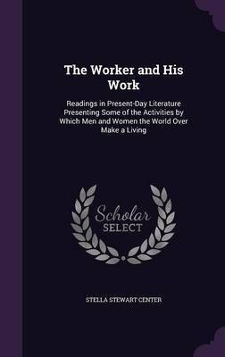 The Worker and His Work(English, Hardcover, unknown)
