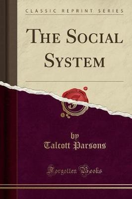 The Social System(English, Paperback, Parsons Talcott)