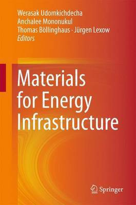 Materials for Energy Infrastructure(English, Hardcover, unknown)