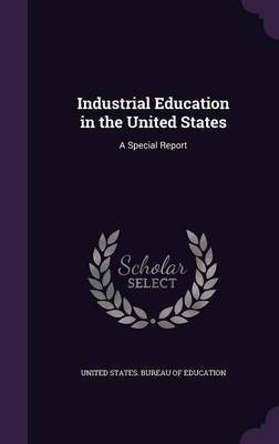 Industrial Education in the United States(English, Hardcover, unknown)