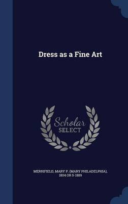 Dress as a Fine Art(English, Hardcover, unknown)