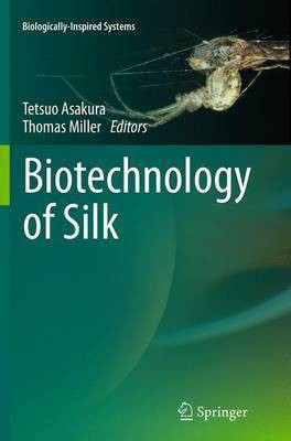 Biotechnology of Silk(English, Paperback, unknown)