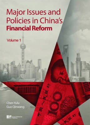 Major Issues and Policies in China's Financial Reform(English, Hardcover, unknown)
