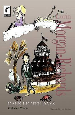 Dark Letter Days(English, Paperback, Morgan-Richards Lorin)