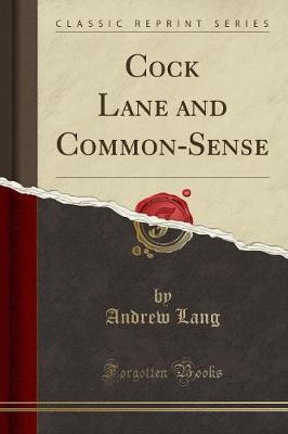 Cock Lane and Common-Sense (Classic Reprint)(English, Paperback, Lang Andrew)