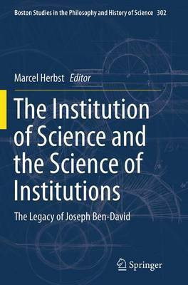 The Institution of Science and the Science of Institutions(English, Paperback, unknown)