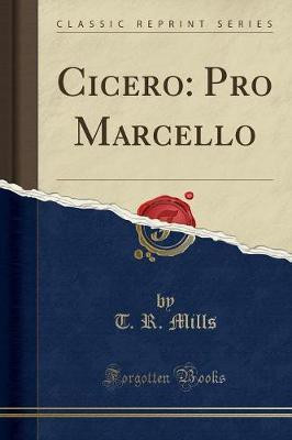 Cicero(English, Paperback, Mills T. R.)