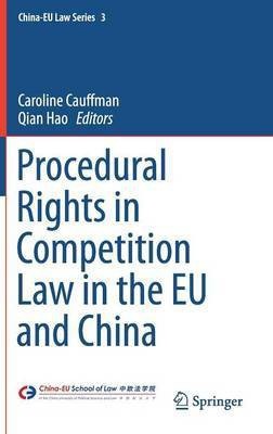 Procedural Rights in Competition Law in the EU and China(English, Hardcover, unknown)