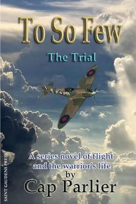 To So Few -The Trial(English, Paperback, Parlier Cap)