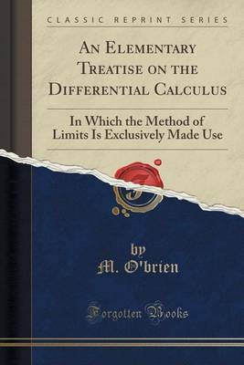 An Elementary Treatise on the Differential Calculus(English, Paperback, O'Brien M)