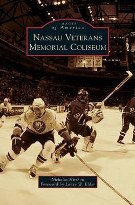 Nassau Veterans Memorial Coliseum(English, Hardcover, Hirshon Nicholas)