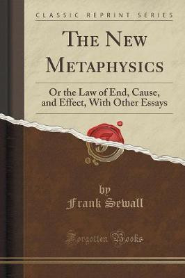 The New Metaphysics(English, Paperback, Sewall Frank)