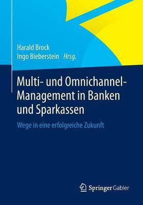 Multi- und Omnichannel-Management in Banken und Sparkassen(German, Paperback, unknown)