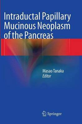 Intraductal Papillary Mucinous Neoplasm of the Pancreas(English, Paperback, unknown)