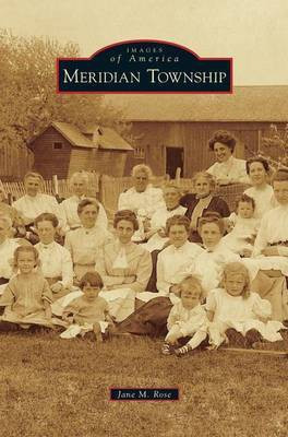 Meridian Township(English, Hardcover, Rose Jane M)