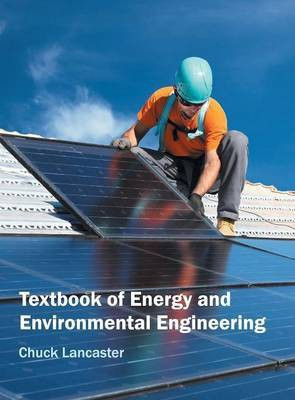 Textbook of Energy and Environmental Engineering(English, Hardcover, unknown)